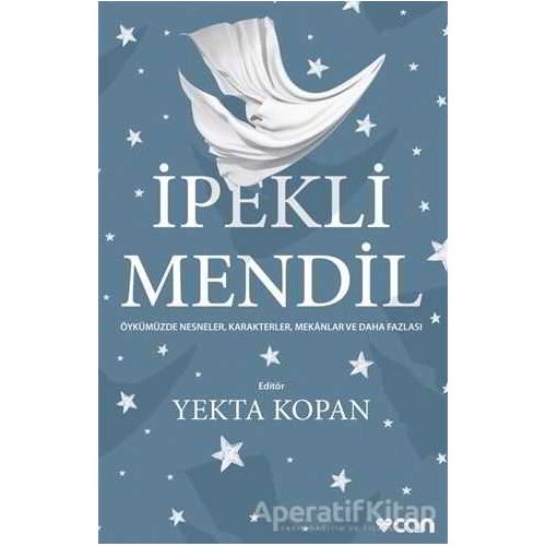 İpekli Mendil - Yekta Kopan - Can Yayınları