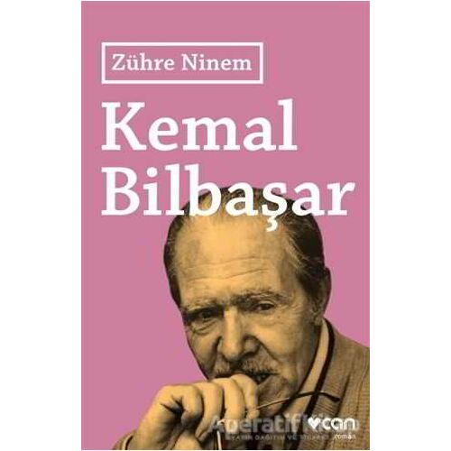 Zühre Ninem - Kemal Bilbaşar - Can Yayınları