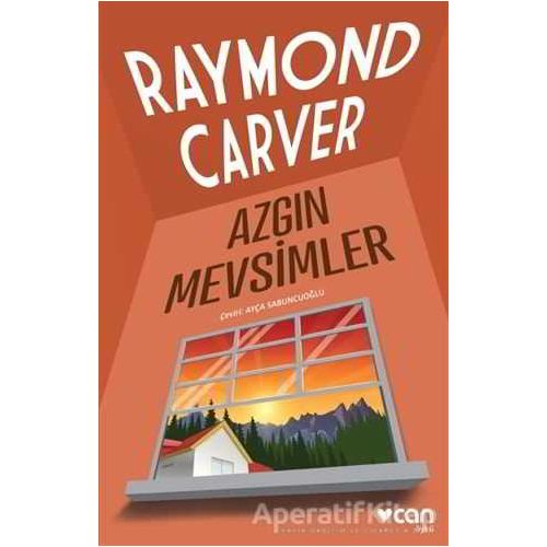 Azgın Mevsimler - Raymond Carver - Can Yayınları