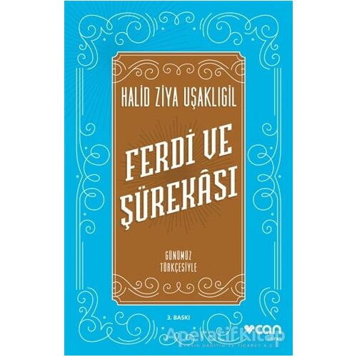 Ferdi ve Şürekası (Günümüz Türkçesiyle) - Halid Ziya Uşaklıgil - Can Yayınları