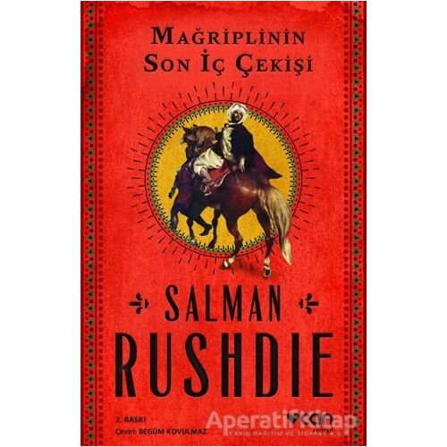 Mağriplinin Son İç Çekişi - Salman Rushdie - Can Yayınları