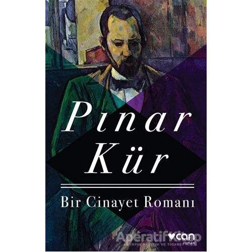 Bir Cinayet Romanı - Pınar Kür - Can Yayınları