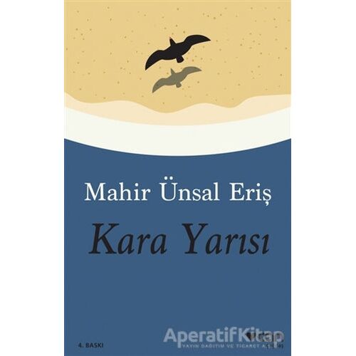 Kara Yarısı - Mahir Ünsal Eriş - Can Yayınları