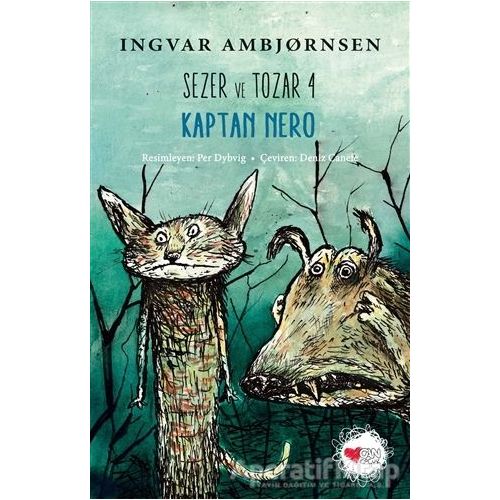 Sezer ve Tozar 4 - Kaptan Nero - Ingvar Ambjørnsen - Can Çocuk Yayınları