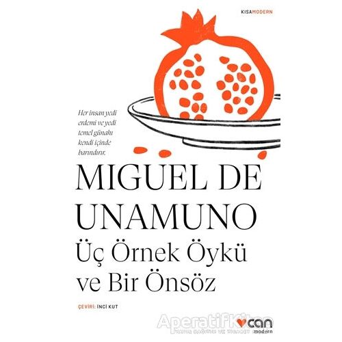 Üç Örnek Öykü ve Bir Önsöz - Miguel de Unamuno - Can Yayınları