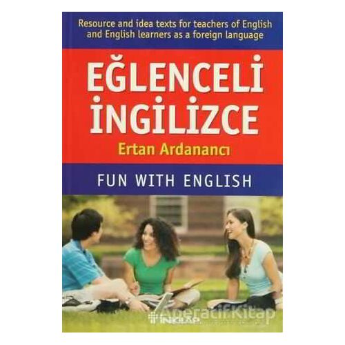 Eğlenceli İngilizce Fun With English - Ertan Ardanancı - İnkılap Kitabevi
