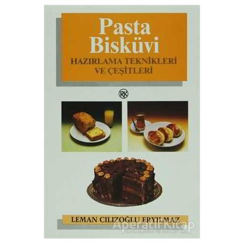 Pasta Bisküvi - Leman Cılızoğlu Eryılmaz - Remzi Kitabevi