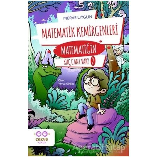 Matematik Kemirgenleri - Merve Uygun - Cezve Çocuk