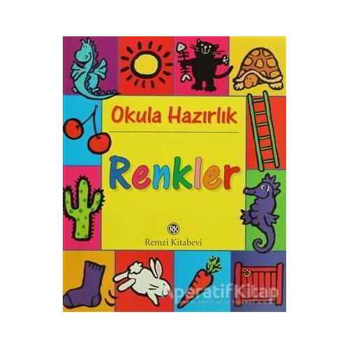 Okula Hazırlık Renkler - Kolektif - Remzi Kitabevi