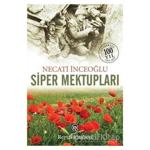 Siper Mektupları - Necati İnceoğlu - Remzi Kitabevi