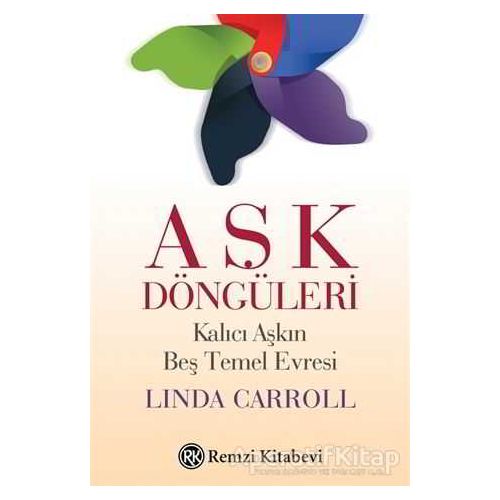 Aşk Döngüleri - Linda Carroll - Remzi Kitabevi