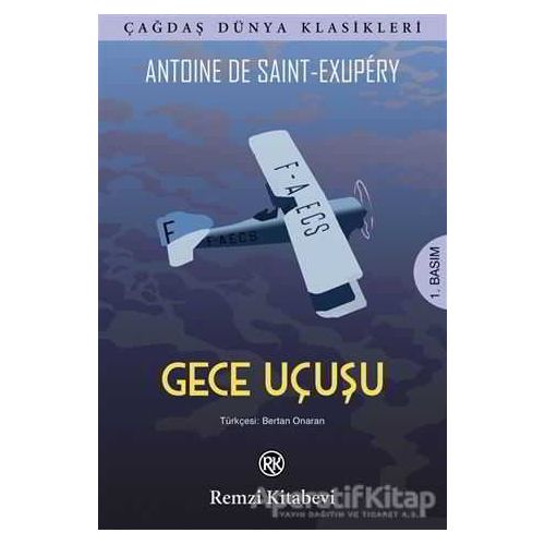 Gece Uçuşu - Antoine de Saint-Exupery - Remzi Kitabevi