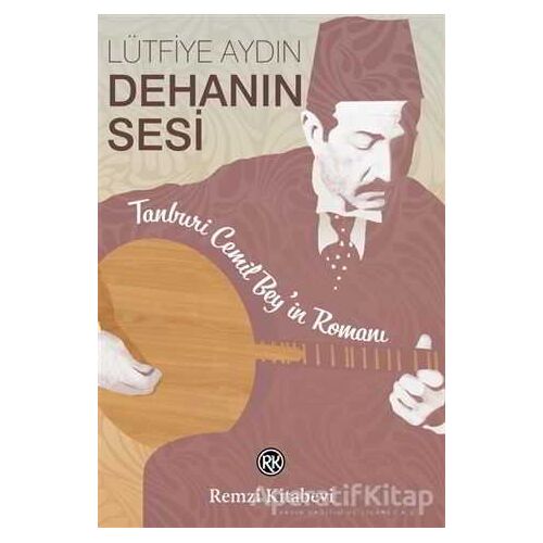 Dehanın Sesi - Lütfiye Aydın - Remzi Kitabevi