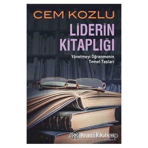 Liderin Kitaplığı - Cem Kozlu - Remzi Kitabevi