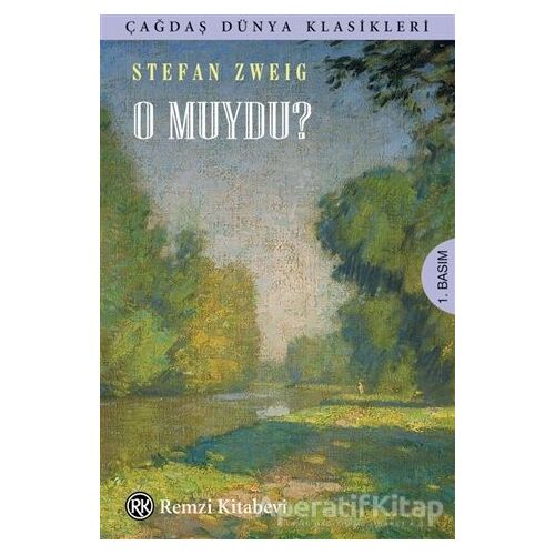 O Muydu? - Stefan Zweig - Remzi Kitabevi