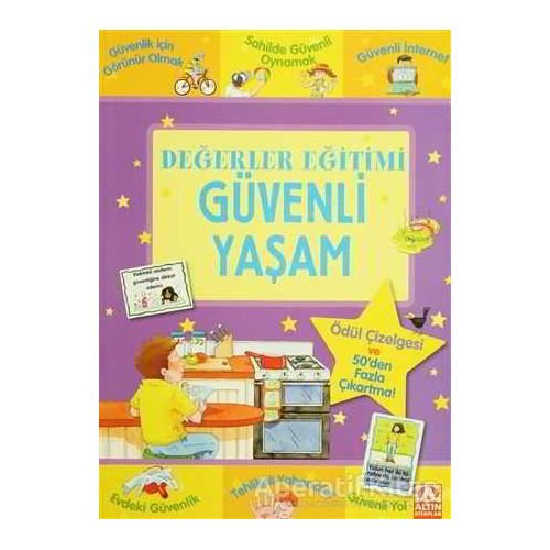 Değerler Eğitimi - Güvenli Yaşam - Kolektif - Altın Kitaplar