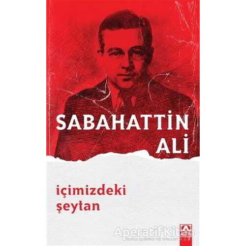 İçimizdeki Şeytan - Sabahattin Ali - Altın Kitaplar