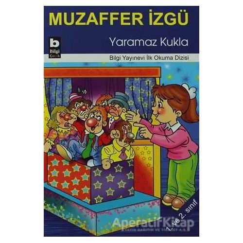 Yaramaz Kukla - Muzaffer İzgü - Bilgi Yayınevi