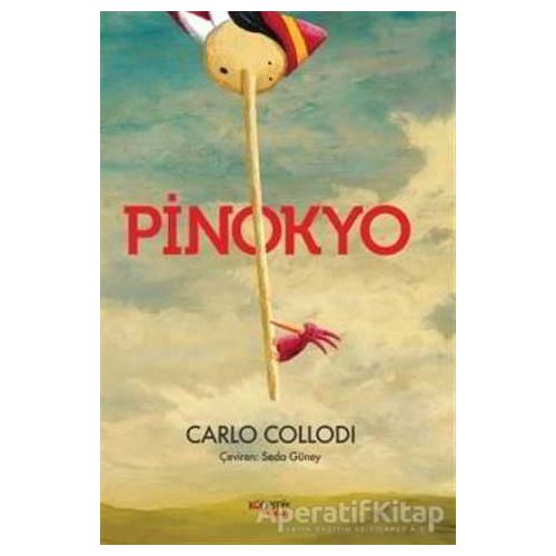 Pinokyo - Carlo Collodi - Kopernik Çocuk Yayınları