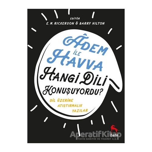 Adem İle Havva Hangi Dili Konuşuyordu? - Barry Hilton - Nora Kitap