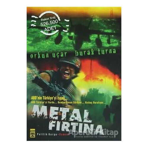 Metal Fırtına - Orkun Uçar - Timaş Yayınları