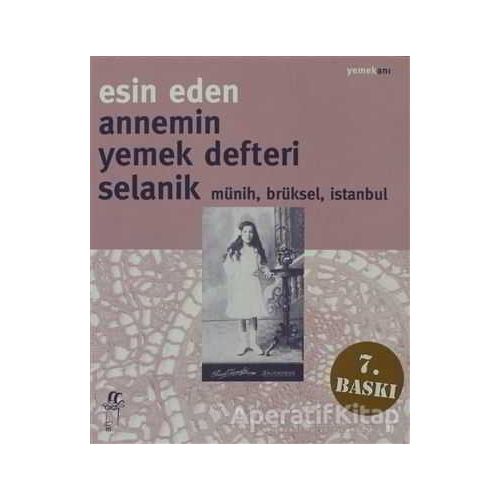 Annemin Yemek Defteri - Esin Eden - Oğlak Yayıncılık