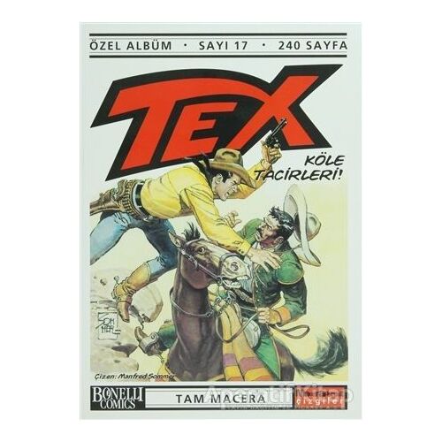Tex Özel Albüm Sayı: 17 Köle Tacirleri - Claudıo Nizzi - Oğlak Yayıncılık