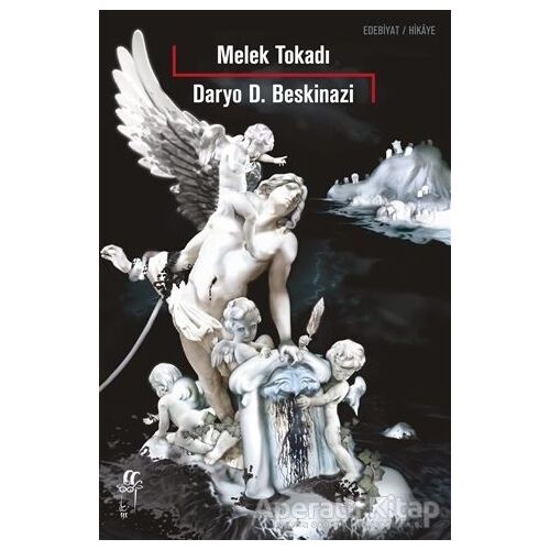 Melek Tokadı - Daryo D. Beskinazi - Oğlak Yayıncılık