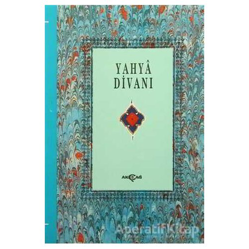 Şeyhülislam Yahya Divanı - Rekin Ertem - Akçağ Yayınları
