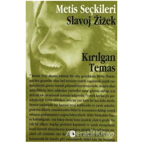 Kırılgan Temas - Slavoj Zizek - Metis Yayınları