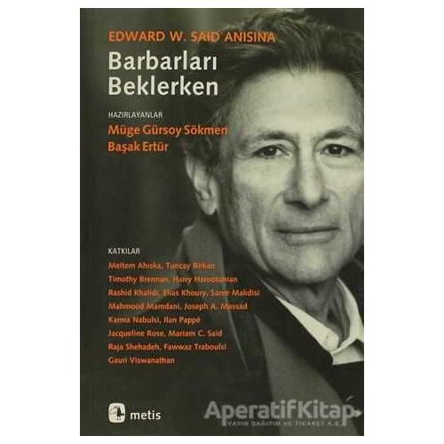 Barbarları Beklerken - Müge Gürsoy Sökmen - Metis Yayınları