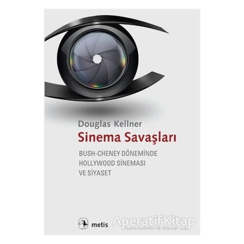 Sinema Savaşları - Douglas Kellner - Metis Yayınları