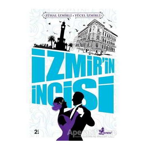 İzmirin İncisi - Yücel İzmirli - Çınar Yayınları