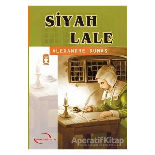 Siyah Lale - Alexandre Dumas - Genç Timaş
