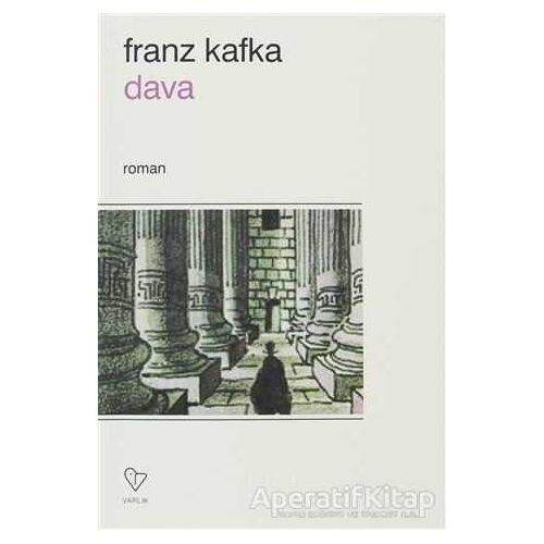 Dava - Franz Kafka - Varlık Yayınları
