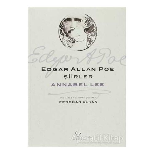 Şiirler - Annabel Lee - Edgar Allan Poe - Varlık Yayınları