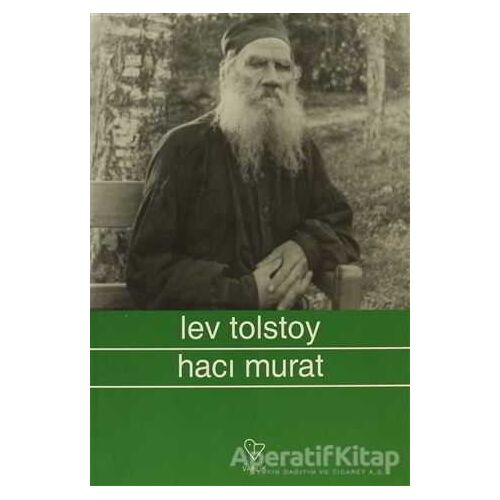 Hacı Murat - Lev Nikolayeviç Tolstoy - Varlık Yayınları