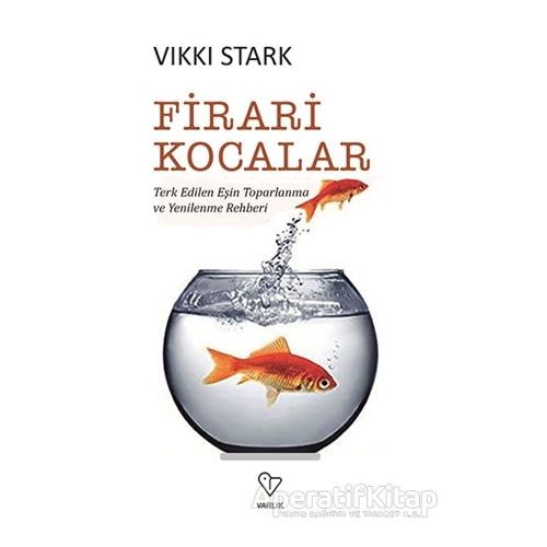 Firari Kocalar - Vikki Stark - Varlık Yayınları