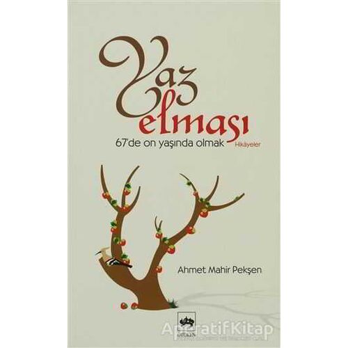 Yaz Elması - Ahmet Mahir Pekşen - Ötüken Neşriyat