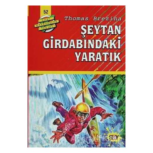 Şeytan Girdabındaki Yaratık - Thomas Brezina - Say Çocuk