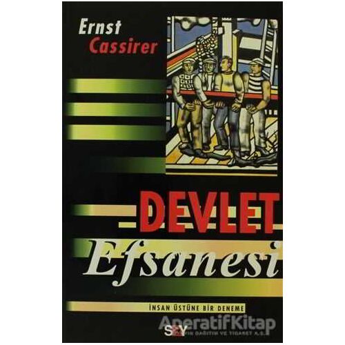 Devlet Efsanesi - Ernst Cassirer - Say Yayınları