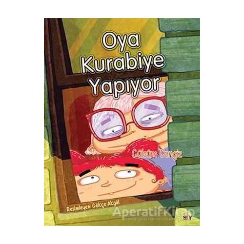 Oya Kurabiye Yapıyor - Bıcırık Kitaplar - Gülsüm Cengiz - Say Çocuk