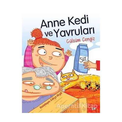 Anne Kedi ve Yavruları - Bıcırık Kitaplar - Gülsüm Cengiz - Say Çocuk