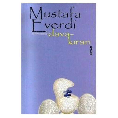 Dava Kıran - Mustafa Everdi - Beyan Yayınları