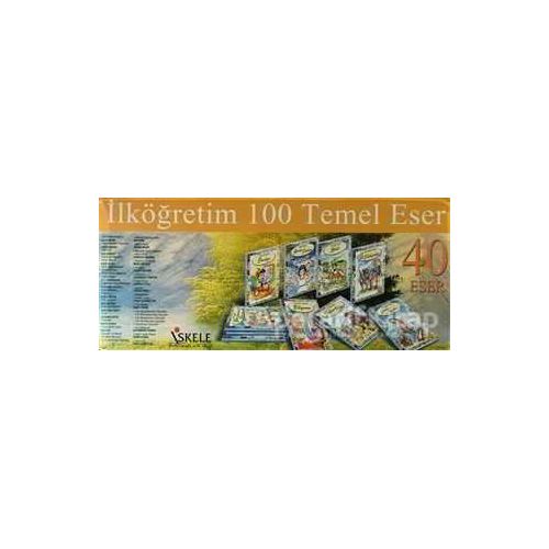 İlköğretim 100 Temel Eser (40 Kitap Kutulu) - Kolektif - İskele Yayıncılık