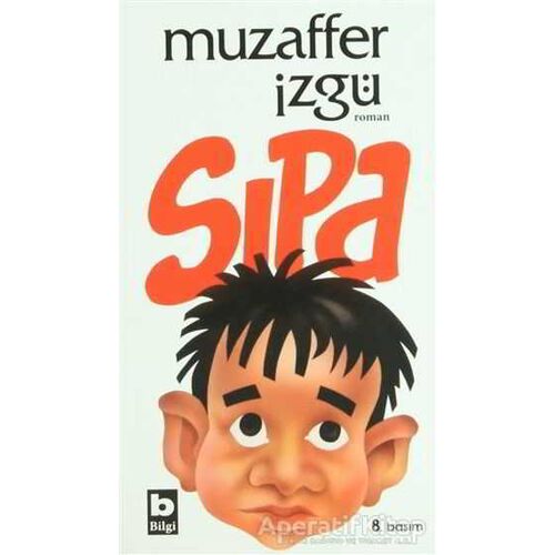 Sıpa - Muzaffer İzgü - Bilgi Yayınevi