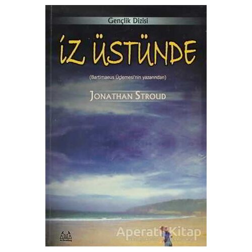 İz Üstünde - Jonathan Stroud - Arkadaş Yayınları