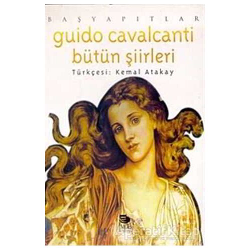 Bütün Şiirleri - Guido Cavalcanti - İmge Kitabevi Yayınları