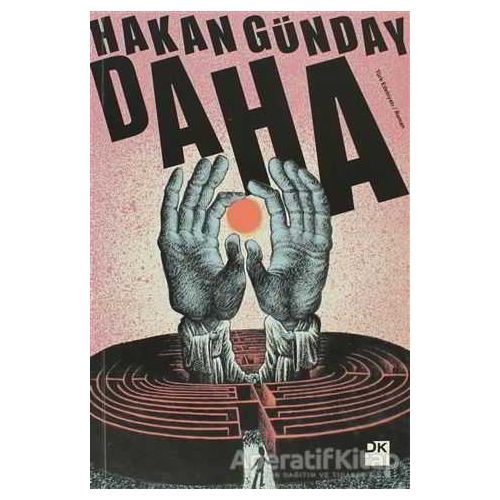 Daha - Hakan Günday - Doğan Kitap