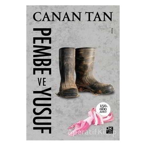 Pembe ve Yusuf - Canan Tan - Doğan Kitap